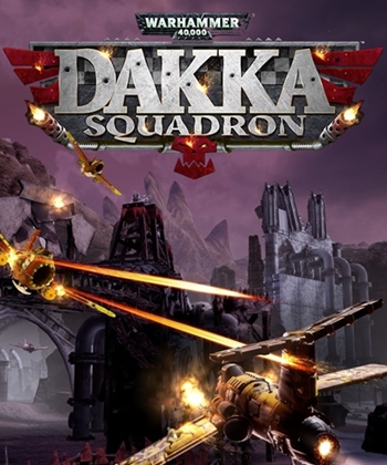 Warhammer 40,000: Dakka Squadron – Flyboyz Edition (2021/ENG/RePack от FitGirl)