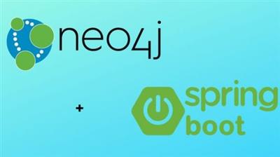 Udemy - Graph Database  Neo4j with Spring Boot
