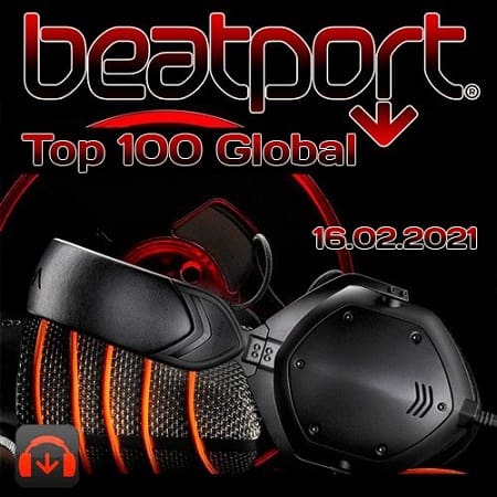 Beatport Top 100 Global 16.02.2021 (2021)