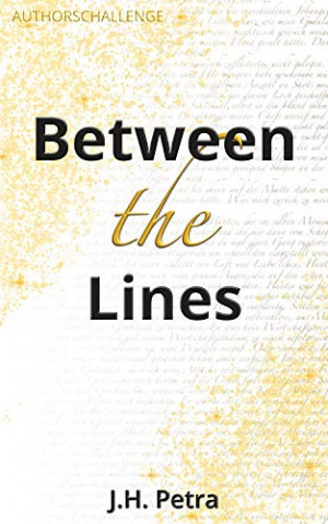 Cover: J  H  Petra - Between The Lines