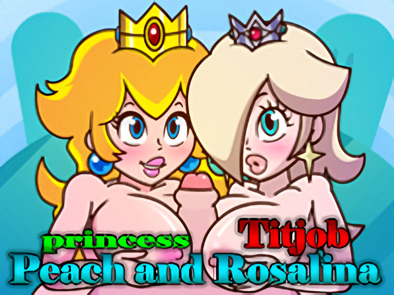PeachyPop34 - Princess Peach and Rosalina Titjob Final