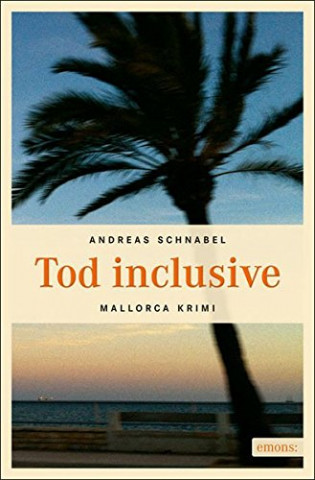 Cover: Schnabel, Andreas - Tod inclusive