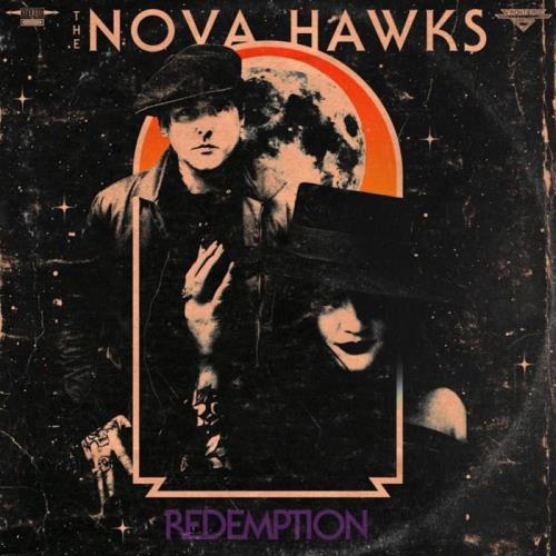 The Nova Hawks - Redemption (2021)