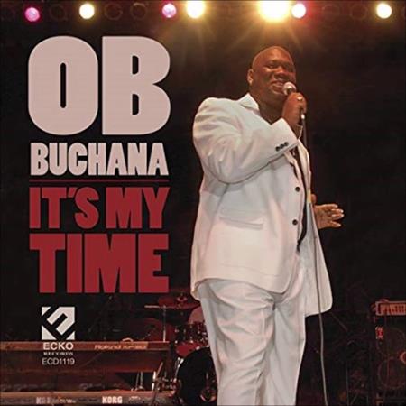 O B Buchana -It's My Time (2021)