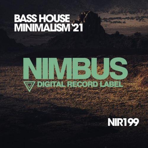 Bass House Minimalism '21 (2021)