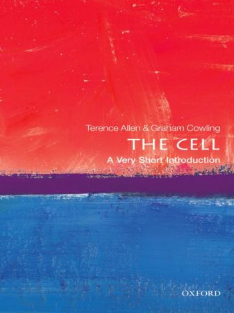 The Cell: A Very Short Introduction (True EPUB)