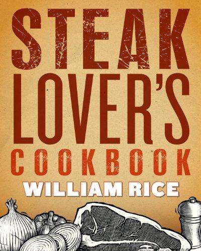 Steak Lover's Cookbook (PDF)