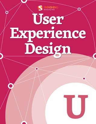 User Experience Design by Smashing Magazine