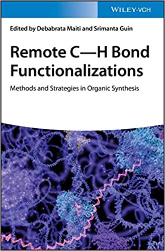 Remote C H Bond Functionalizations: Methods and Strategies in Organic Synthesis