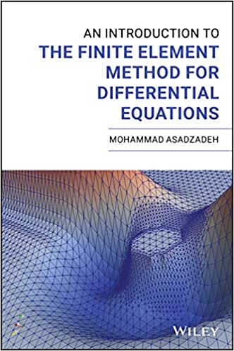 An Introduction to the Finite Element Method (FEM) for Differential Equations (True EPUB)
