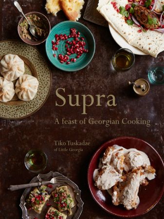 Supra: A Feast of Georgian Cooking (True EPUB)