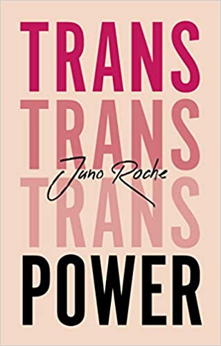 Trans Power: Own Your Gender