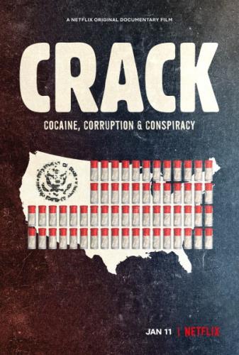 Эпидемия крэка / Crack: Cocaine, Corruption & Conspiracy (2021) WEB-DLRip 720p