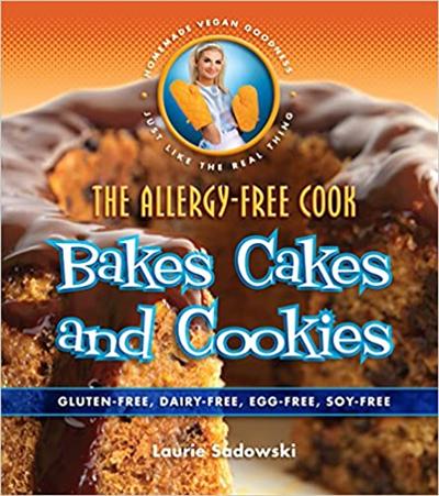 The Allergy Free Cook Bakes Cakes & Cookies