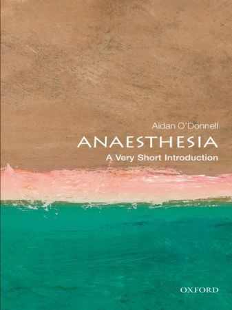 Anaesthesia: A Very Short Introduction (True EPUB)