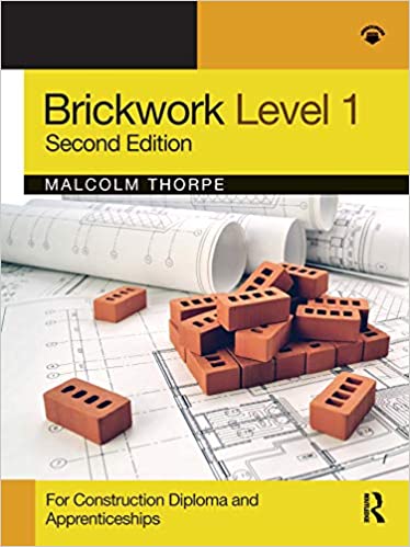 Brickwork Level 1: For Construction Diploma and Apprenticeship Programmes, 2nd Edition