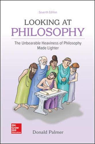 Looking At Philosophy: The Unbearable Heaviness of Philosophy Made Lighter 7th Edition EPUB