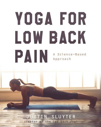 Yoga For Low Back Pain: A Science Based Approach [EPUB]