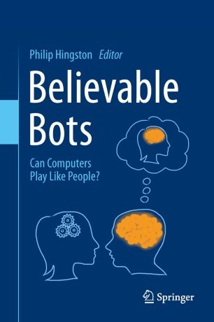 Believable Bots: Can Computers Play Like People? (True PDF)