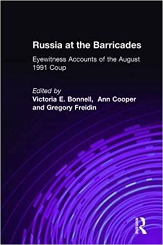 Russia at the Barricades: Eyewitness Accounts of the August 1991 Coup