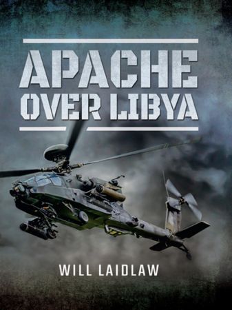 Apache Over Libya (True EPUB)