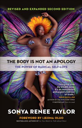 The Body Is Not an Apology: The Power of Radical Self Love, 2nd Edition (True EPUB)