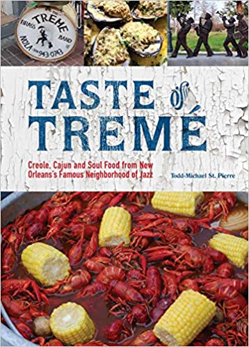 Taste of Tremé: Creole, Cajun, and Soul Food from New Orleans' Famous Neighborhood of Jazz (PDF)