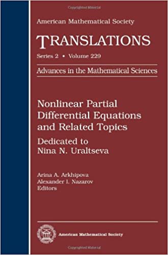 Nonlinear Partial Differential Equations and Related Topics: Dedicated to Nina N. Uraltseva