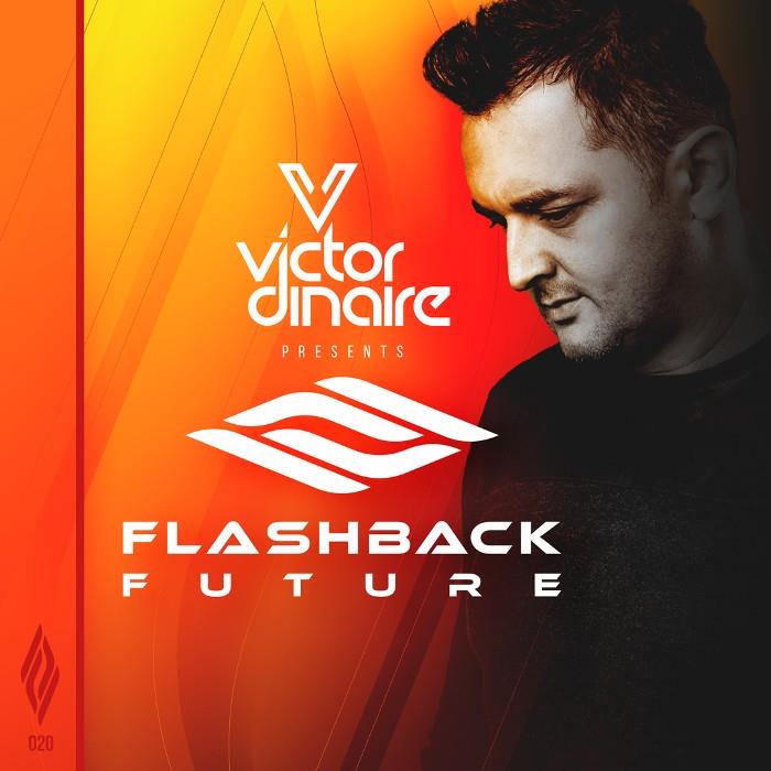 Victor Dinaire - Flashback Future 020 (2021-02-19)