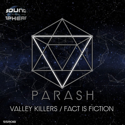 Parash - Valley Killers / Fact Is Fiction
