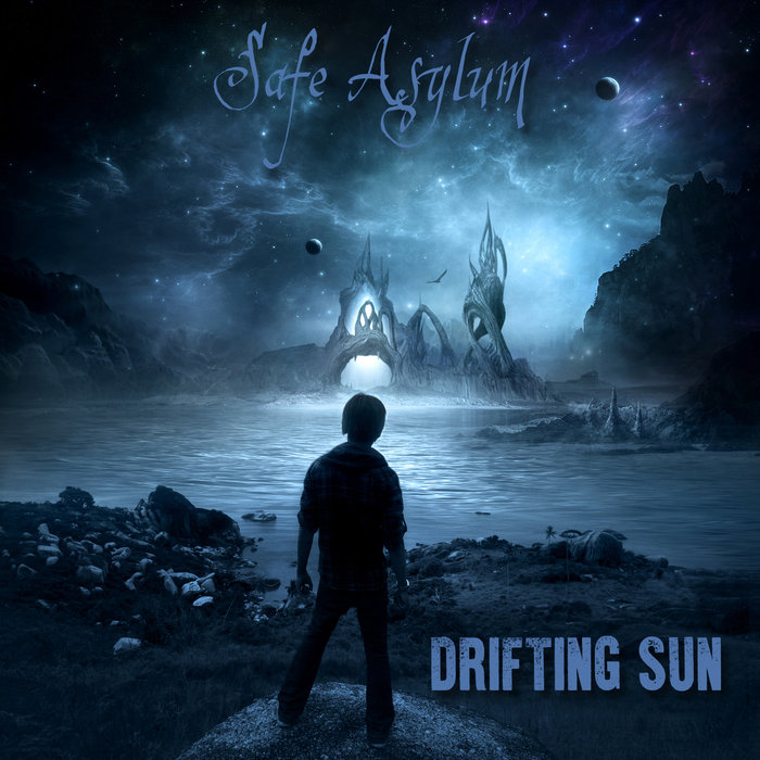 Drifting Sun - Safe Asylum 2016