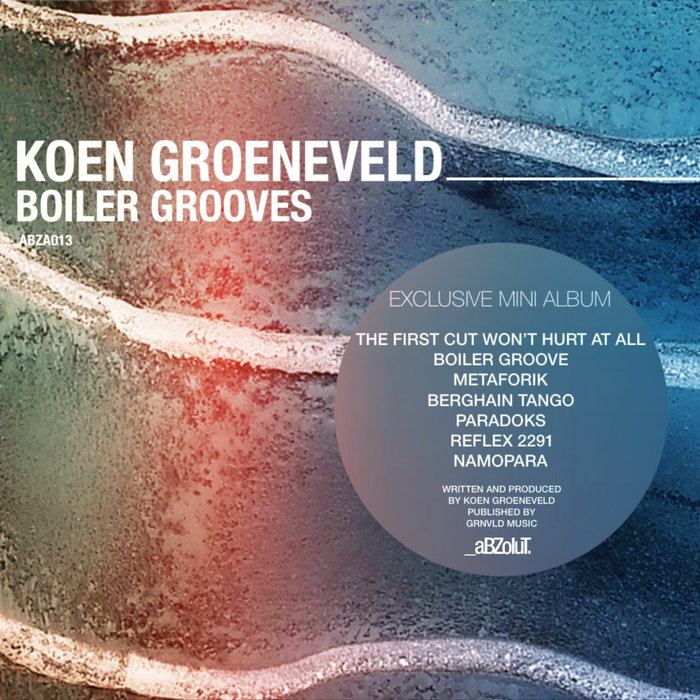 Koen Groeneveld  - Boiler Grooves (2021)