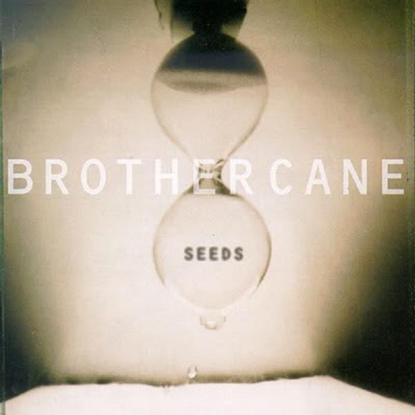 Brother Cane - Seeds 1995