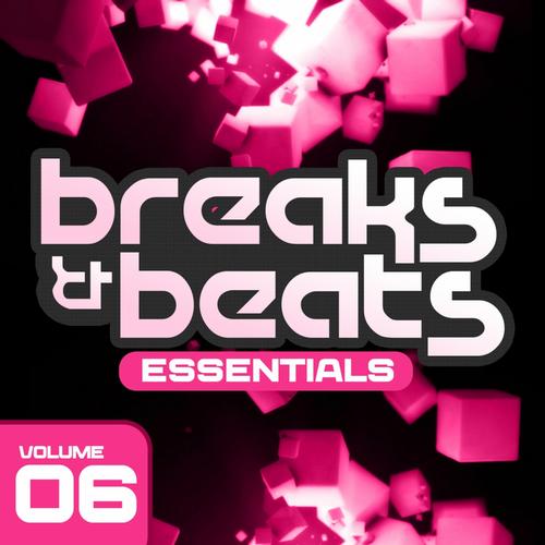 VA - Breaks & Beats Essentials Vol. 6