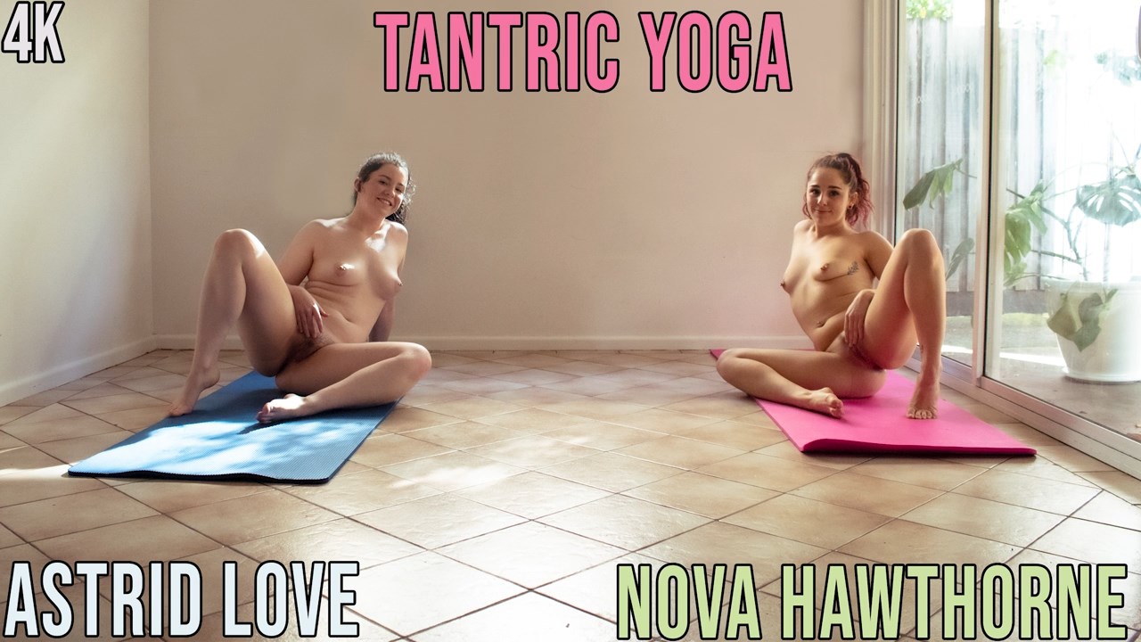 Astrid Love, Nova Hawthorne - Tantric Yoga (1080p)