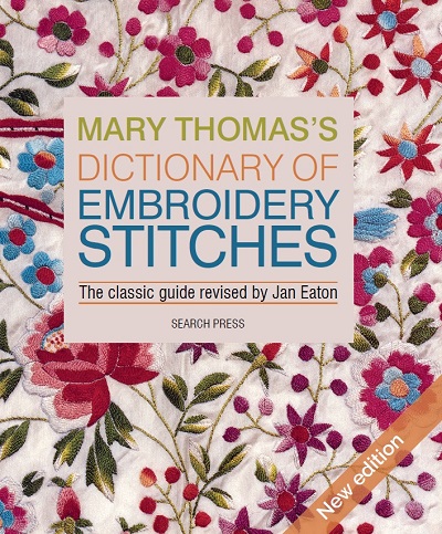 Mary Thomas's Dictionary of Embroidery Stitches 