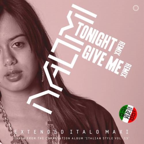 Naomi - Tonight / Give Me (Remix) (2021)
