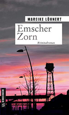 Cover: Mareike Löhnert - Emscher Zorn