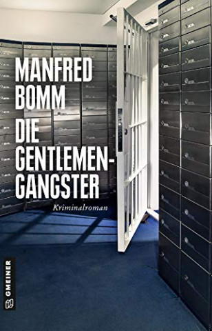 Cover: Manfred Bomm - Die Gentlemen-Gangster