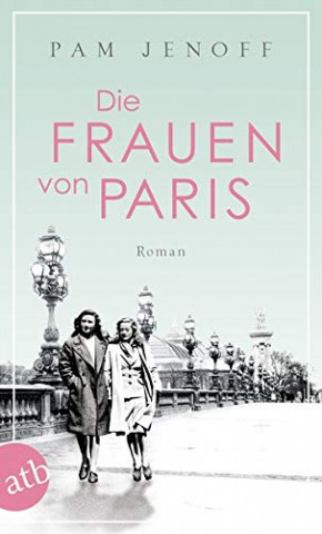 Cover: Pam Jenoff - Die Frauen von Paris