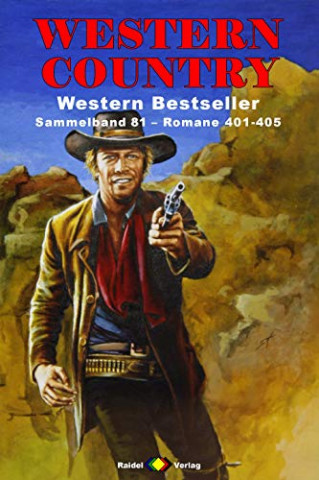 Matt Nichols - Western Country Sammelband 81: Romane 401-405: 5 Western-Romane