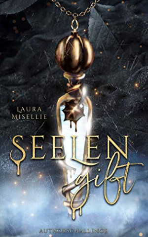 Cover: Laura Misellie - Seelengift Authorschallenge