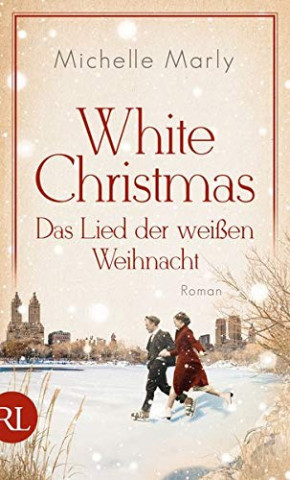Cover: Michelle Marly - White Christmas - Das Lied der weißen Weihnacht