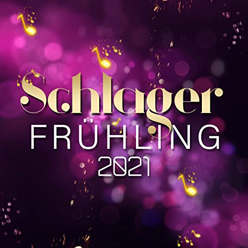 Schlager Fruhling 2021 (2021)