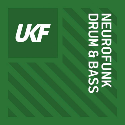UKF: Neurofunk Drum & Bass Tracks (March 2021)