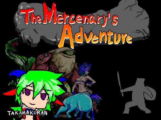 The Mercenary's Adventure Final by Takamakuran