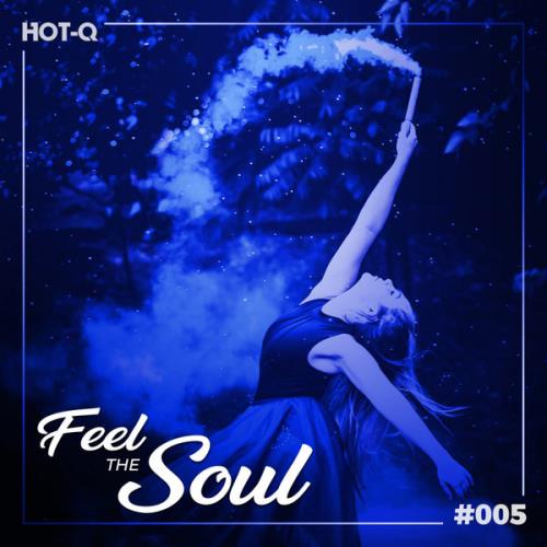 Feel The Soul 005 (2021)