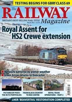 The Railway Magazine 2021-03