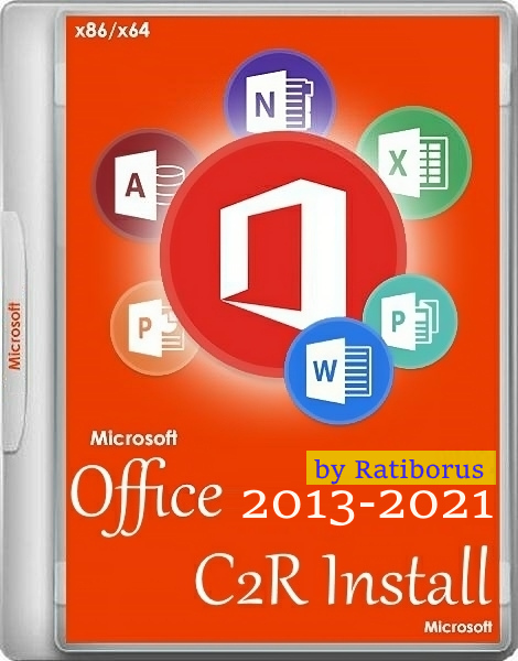 Office 2013-2021 C2R Install Lite 7.3.5 Portable by Ratiborus