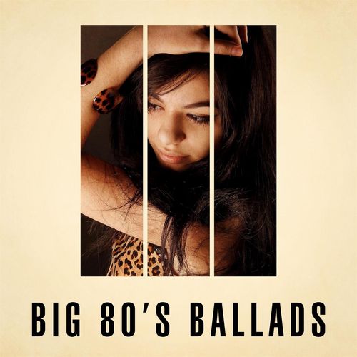 VA - Big 80s Ballads (2021)